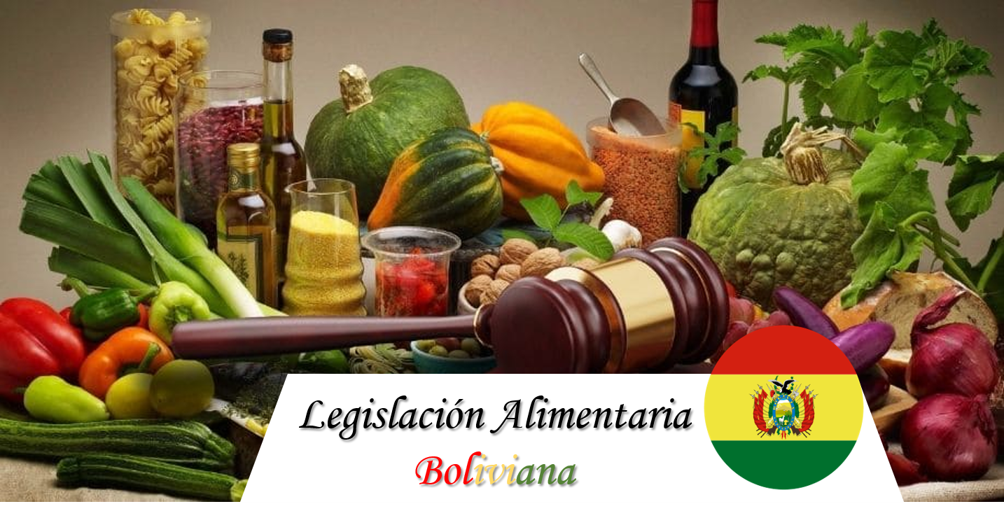 1. Legislación Alimentaria Boliviana