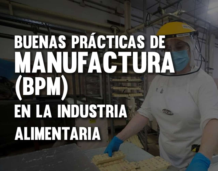 4. Buenas Prácticas de Manufacturas